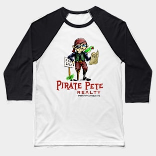 Pirate Pete Realty Baseball T-Shirt